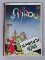 BD: -Spirou-  Ed.Dupuis Fils et Cie: Almanach 1947 EO 1946 (Bel état)