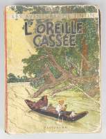 BD : TINTIN Hergé éd CASTERMAN : L'oreille cassée N&B A18 1942 4HT couleur 20e mille (Etat moyen , déchirures , Dos acc , usures , sauf P77 int correct )