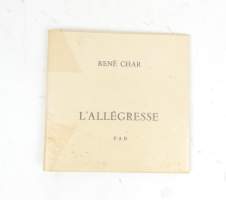Livre : Petit livre - L'ALLEGRESSE - dédicacé par CHAR René