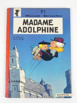 BD : Benoit Brisefer édition Dupuis : EO N2 Madame Adolphine 1965 (très bon état , coins légèrement émoussés) dos rond pelliculé rouge